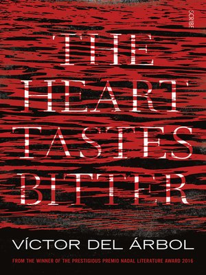 cover image of The Heart Tastes Bitter